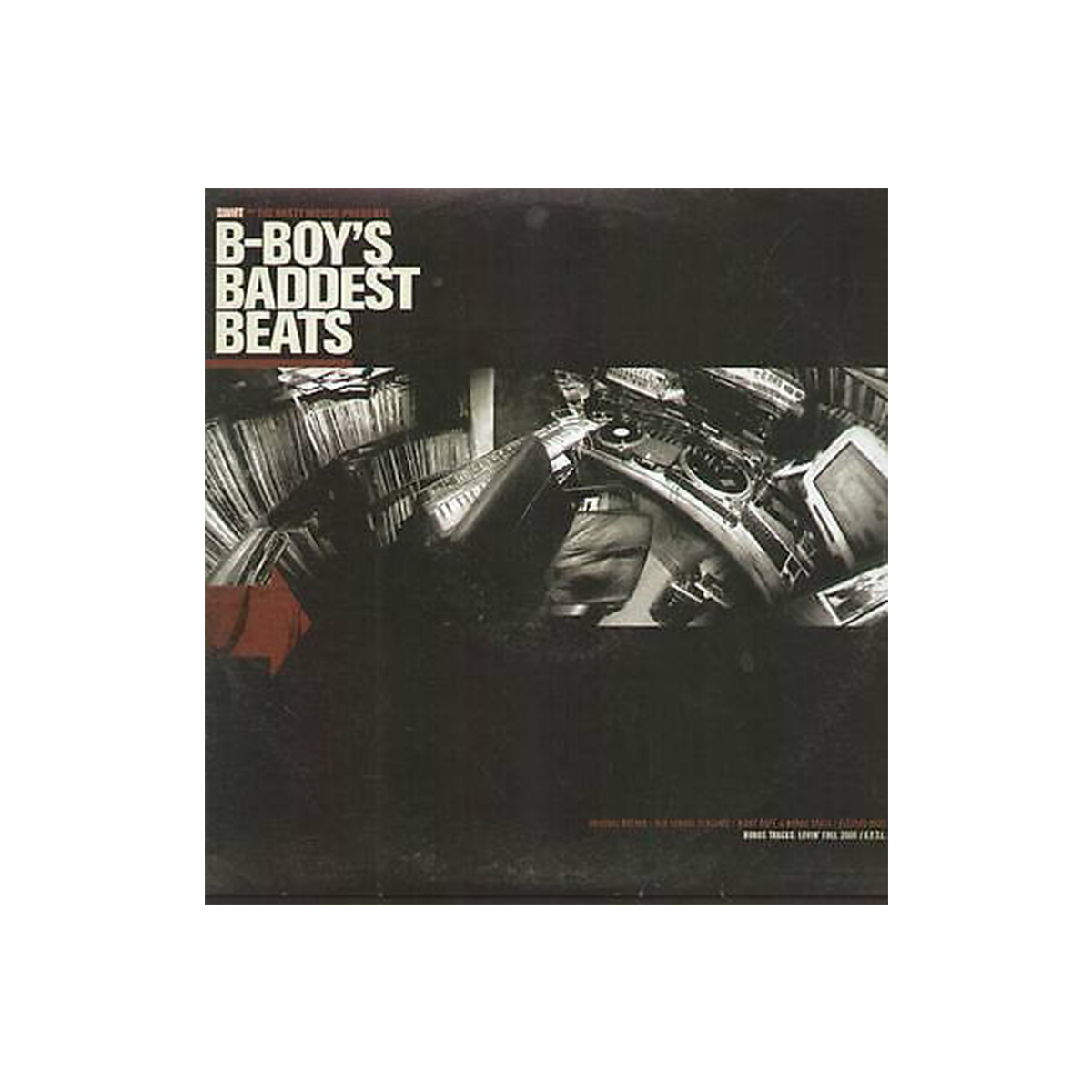 2LP "Swift aka. The Nasty Mouse - B-Boys Baddest Beats"