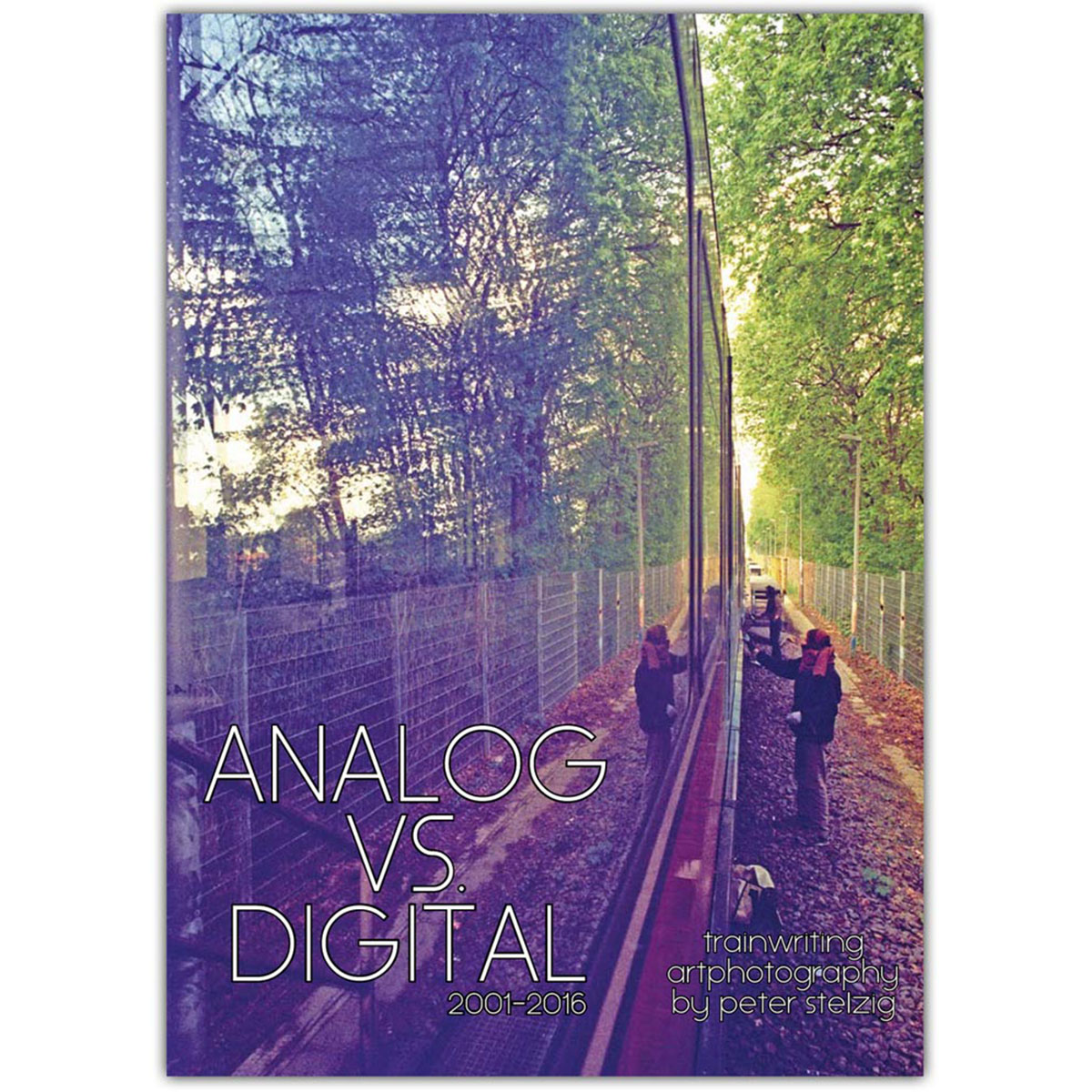 Buch "Peter Stelzig - Analog vs Digital"