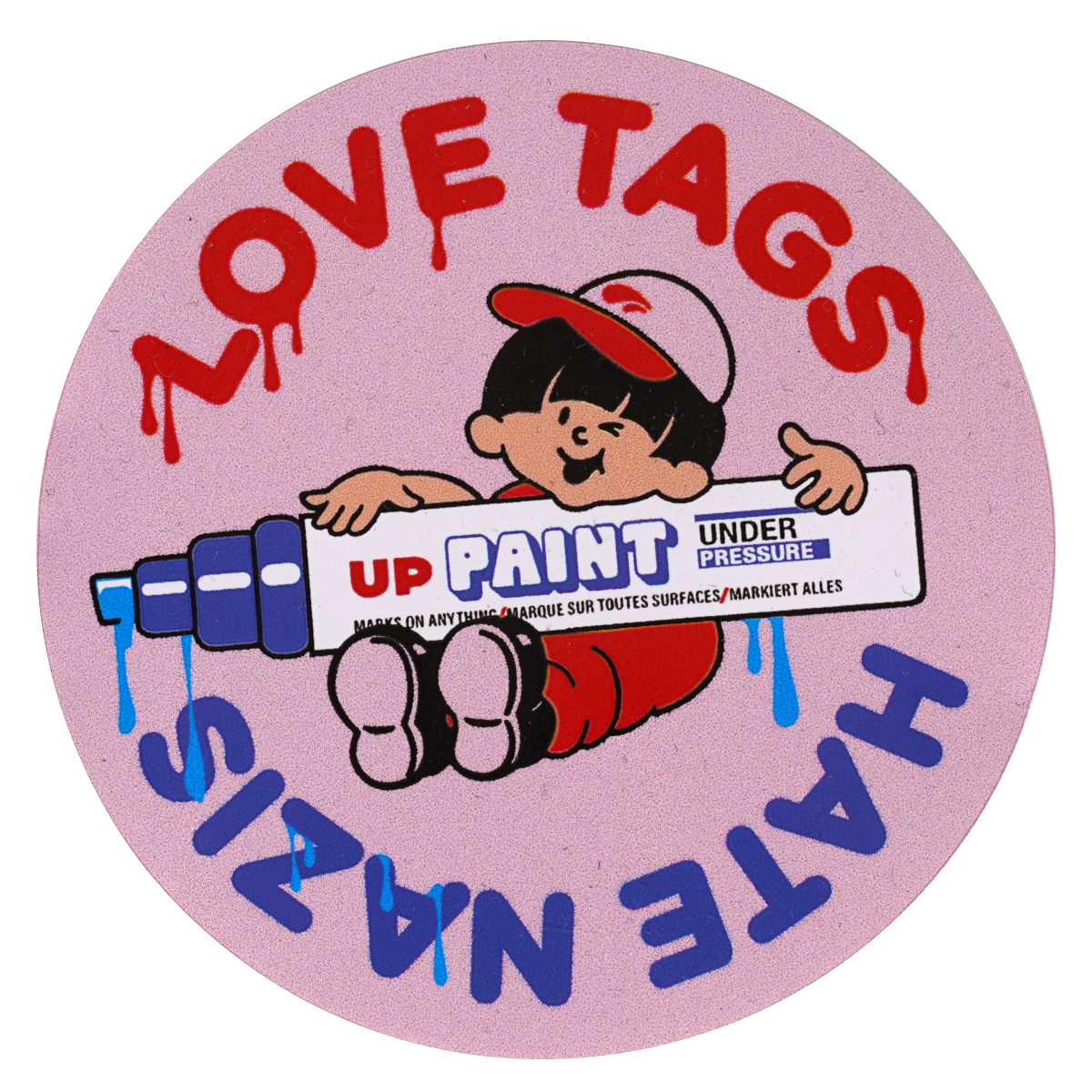 Super Deal "Love Tags, hate Nazis" Underpressure Sticker (Durchmesser 7 cm)