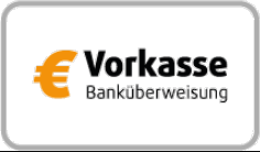 Vorkasse / Überweisung