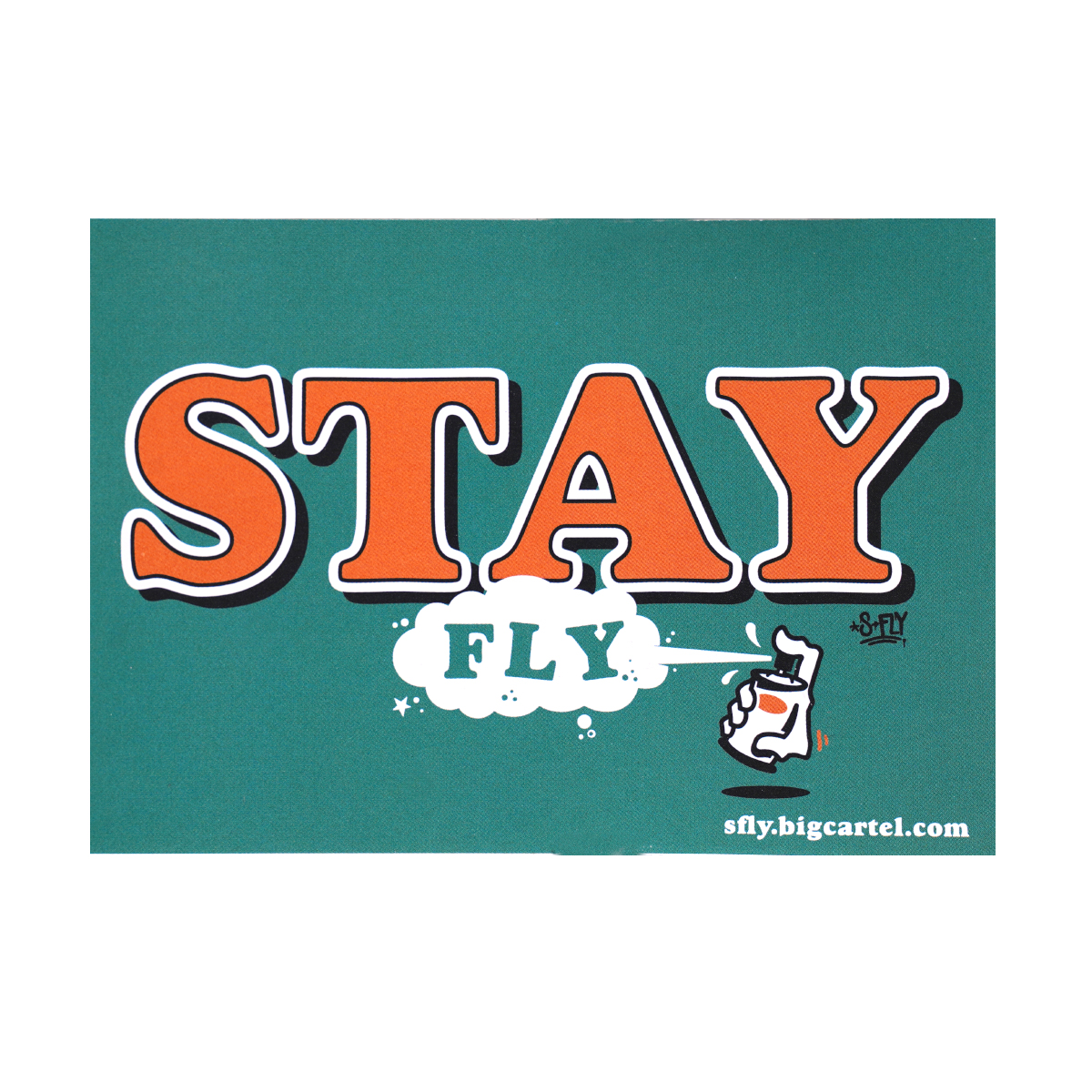 Super Deal "Stay Fly Turquoise" S-Fly Sticker (7,5x10,5cm)