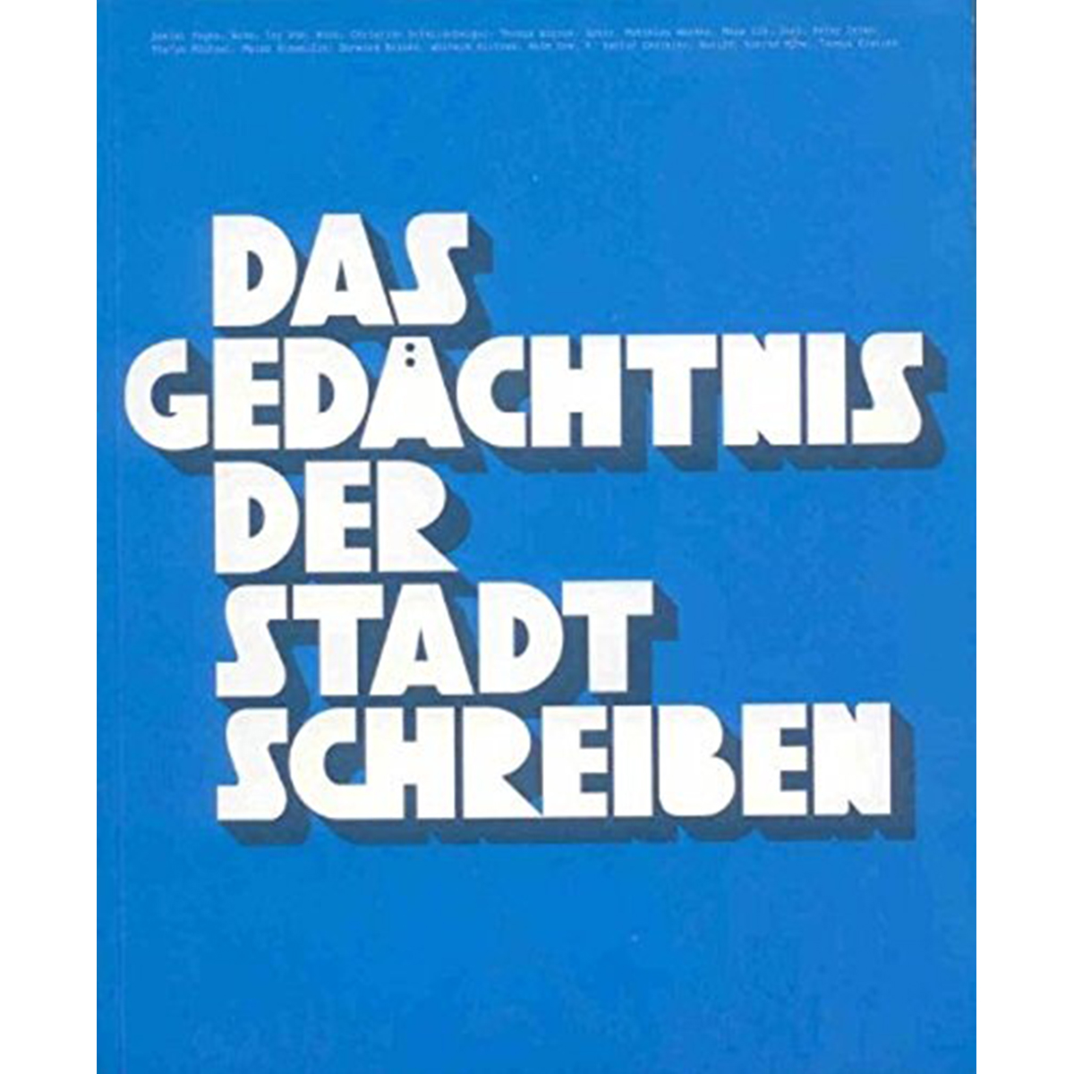 Buch "Das Gedächtnis Der Stadt Schreiben"